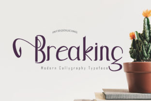 Breaking: A Handwritten Font for Elegant Branding