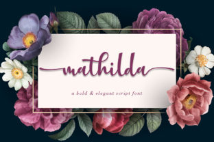 Mathilda: A Modern Script Font for Campaigns